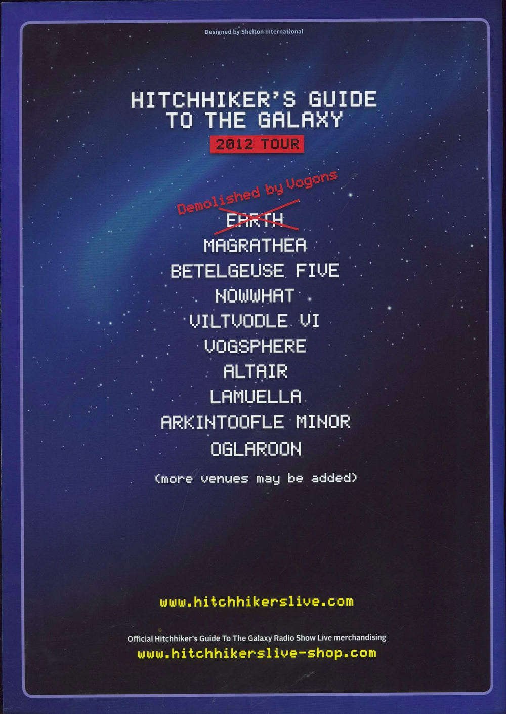 The Hitch-Hikers Guide To The Galaxy The Hitchhiker's Guide to the Galaxy Radio Show Live! UK tour programme