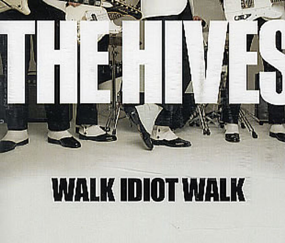 The Hives Walk Idiot Walk UK Promo CD single (CD5 / 5") IDIOT1