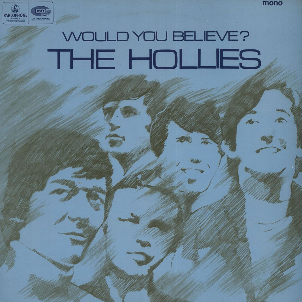 The Hollies Would You Believe? - 1st UK vinyl LP album (LP record) PMC7008