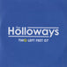 The Holloways Two Left Feet 07 UK Promo CD-R acetate CD-R ACETATE