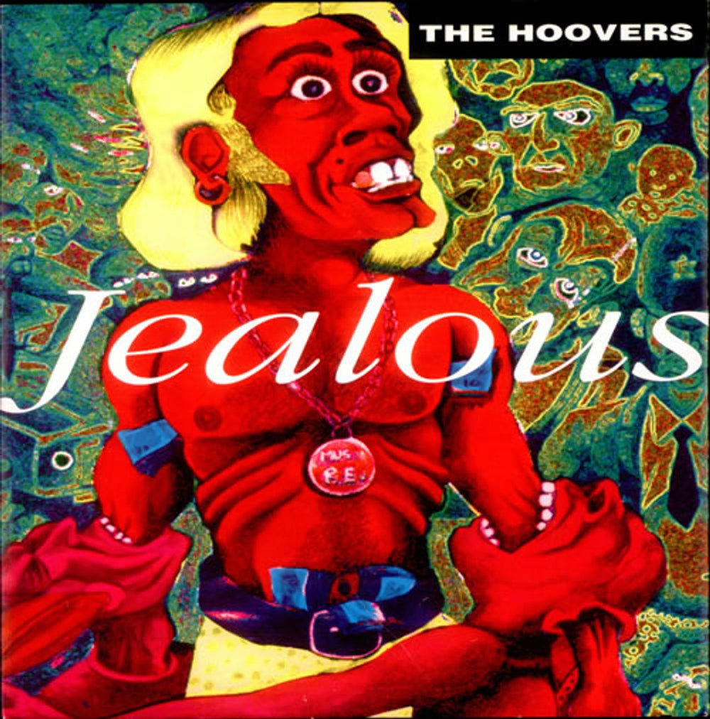 The Hoovers Jealous UK 7" vinyl single (7 inch record / 45) HERB102