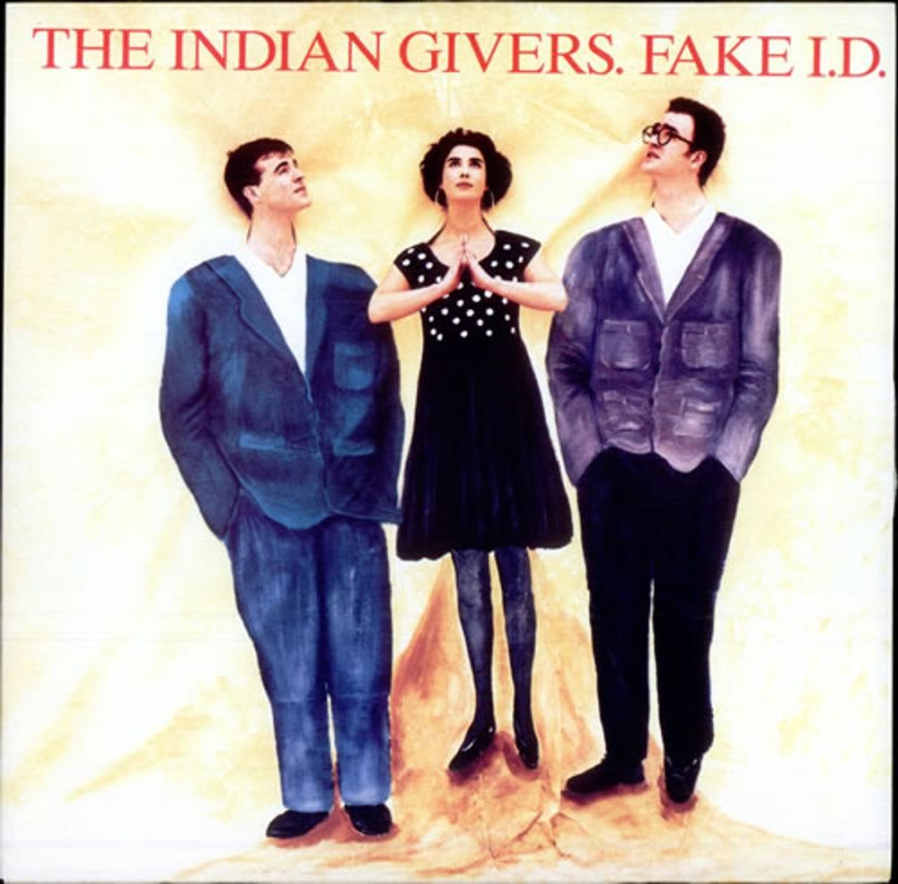 The Indian Givers Fake I.D. UK 12" vinyl single (12 inch record / Maxi-single) VST1199