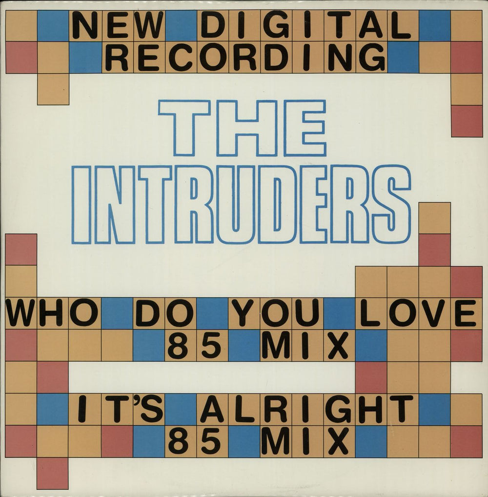 The Intruders Who Do You Love ('85 Mix) UK 12" vinyl single (12 inch record / Maxi-single) MKHAN50