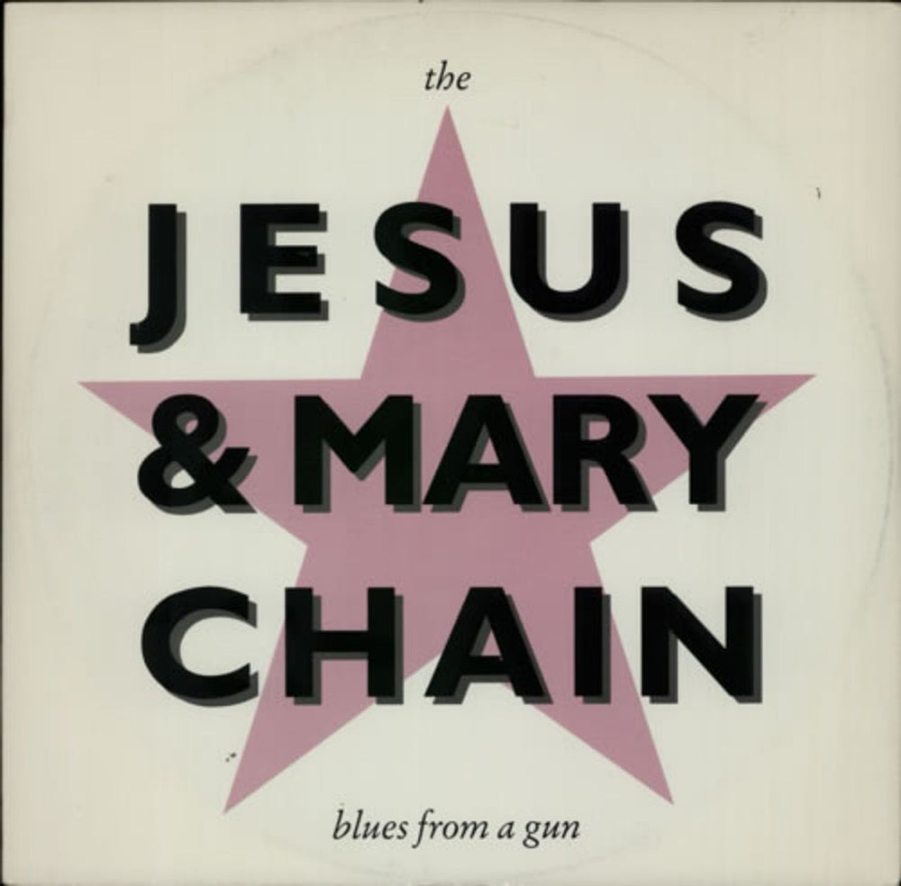 The Jesus & Mary Chain Blues From A Gun UK 12" vinyl single (12 inch record / Maxi-single) NEG41T