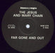 The Jesus & Mary Chain Far Gone And Out UK Promo 12" vinyl single (12 inch record / Maxi-single) SAM979