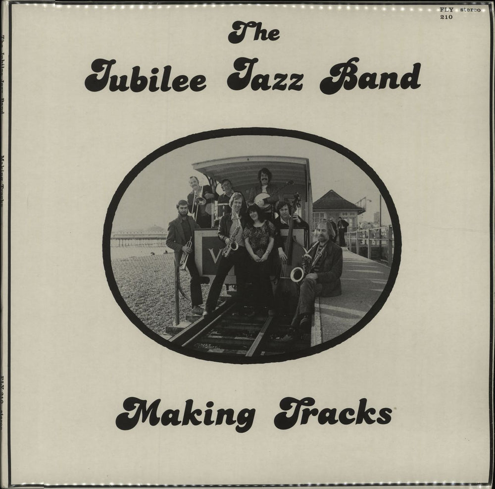 The Jubilee Jazz Band Making Tracks - Autographed UK vinyl LP album (LP record) FLY210