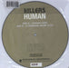 The Killers Human UK 7" vinyl picture disc (7 inch picture disc single) TKI7PHU453297