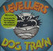 The Levellers Dog Train - CD2 UK CD single (CD5 / 5") WOKCDX2090