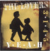 The Lovers [Indie] Yeah - Yellow UK 7" vinyl single (7 inch record / 45) HINGLEY4