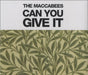 The Maccabees Can You Give It UK CD single (CD5 / 5") 2701350