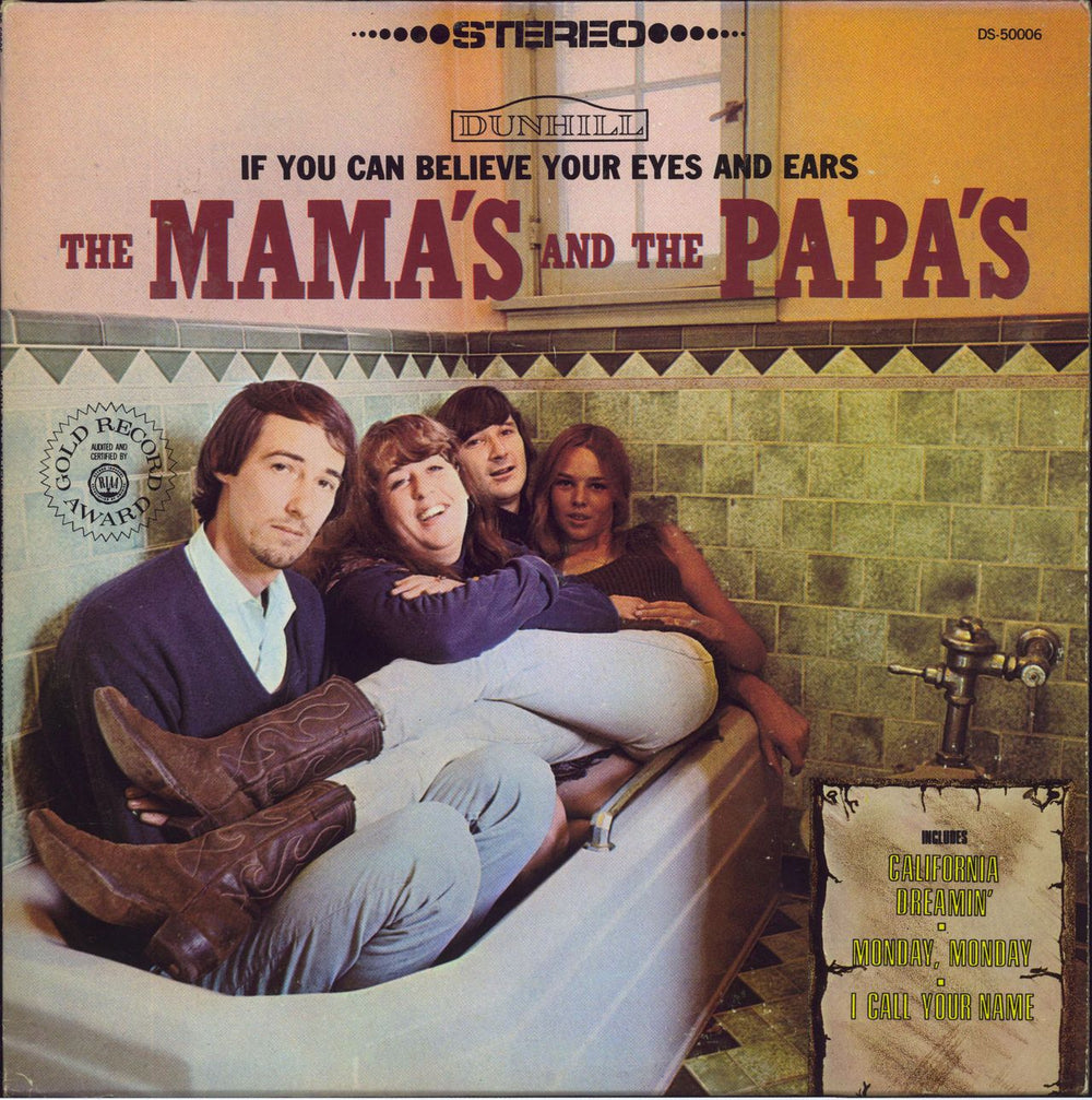 The Mama's And The Papa's If You Can Believe Your Eyes And Ears US vinyl LP album (LP record) DS-50006