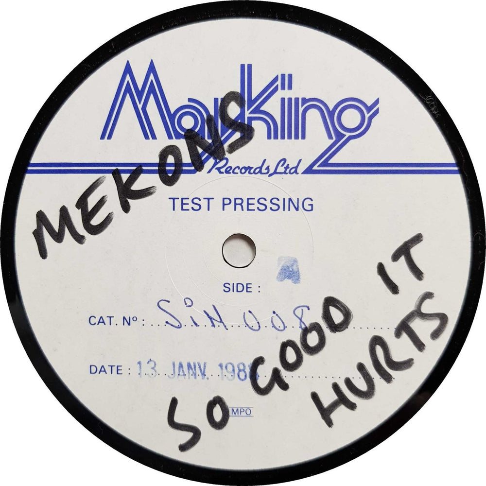 The Mekons So Good It Hurts - Test Pressing UK vinyl LP album (LP record) SIN008