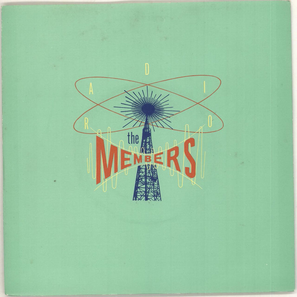 The Members Radio UK 7" vinyl single (7 inch record / 45) WIP6773