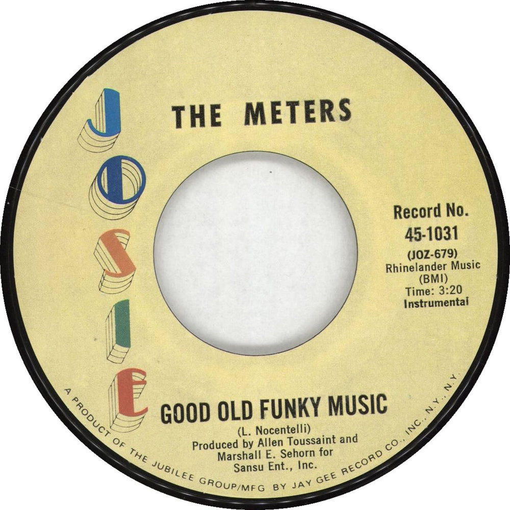 The Meters Good Old Funky Music US 7" vinyl single (7 inch record / 45) 45-1031