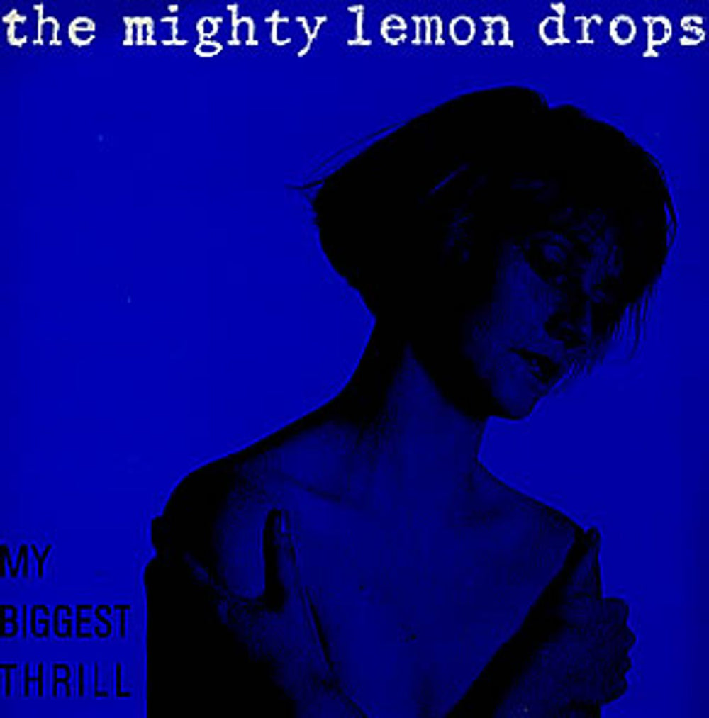 The Mighty Lemon Drops My Biggest Thrill UK 7" vinyl single (7 inch record / 45) AZUR3