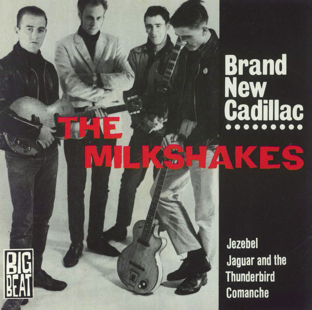 The Milkshakes Brand New Cadillac UK 7" vinyl single (7 inch record / 45) NS94