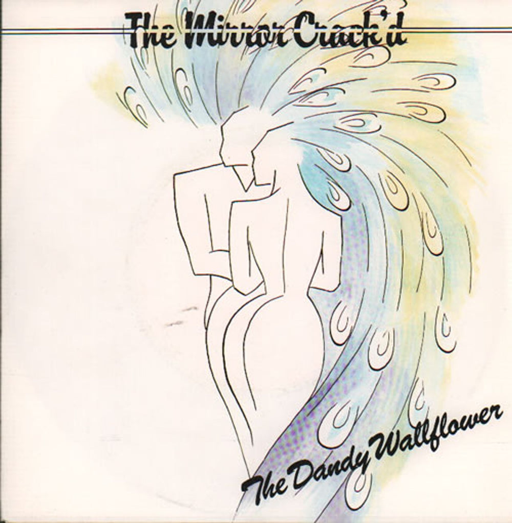 The Mirror Crack'd The Dandy Wallflower UK 7" vinyl single (7 inch record / 45) CAR307