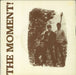 The Moment In This Town - VG UK 7" vinyl single (7 inch record / 45) DIA004