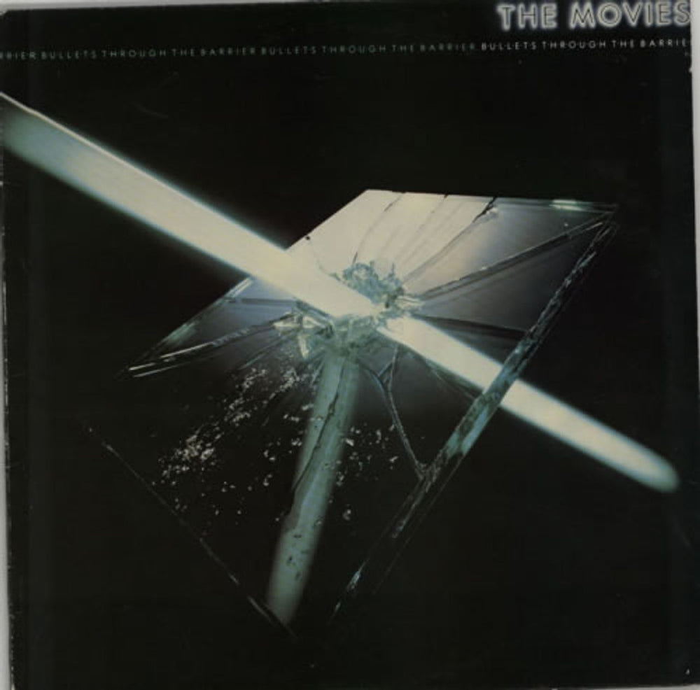 The Movies Bullets Through The Barrier UK vinyl LP album (LP record) GTLP031