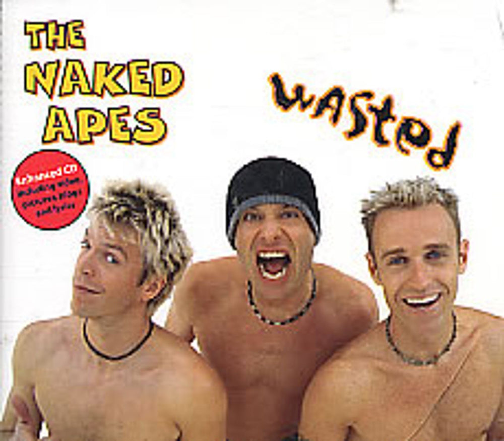 The Naked Apes Wasted UK CD single (CD5 / 5") AIRCDEAPE01