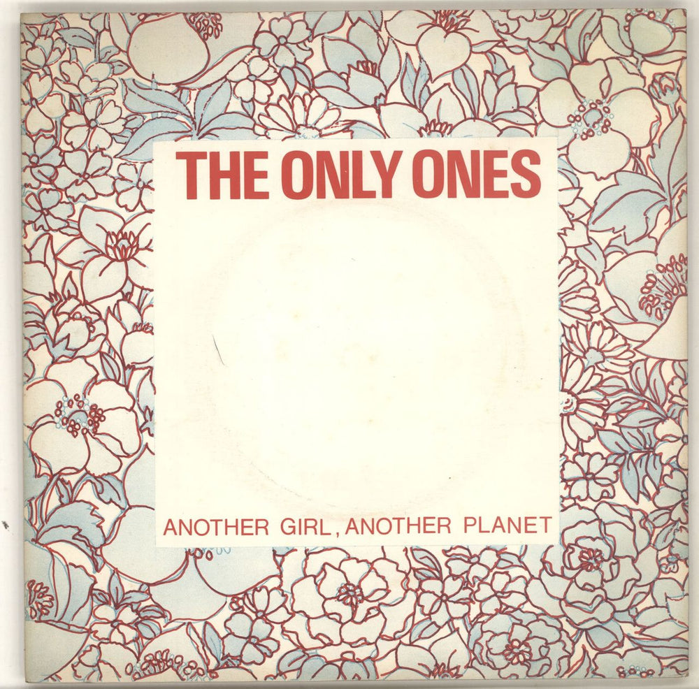 The Only Ones Another Girl, Another Planet - Solid UK 7" vinyl single (7 inch record / 45) CBS6228