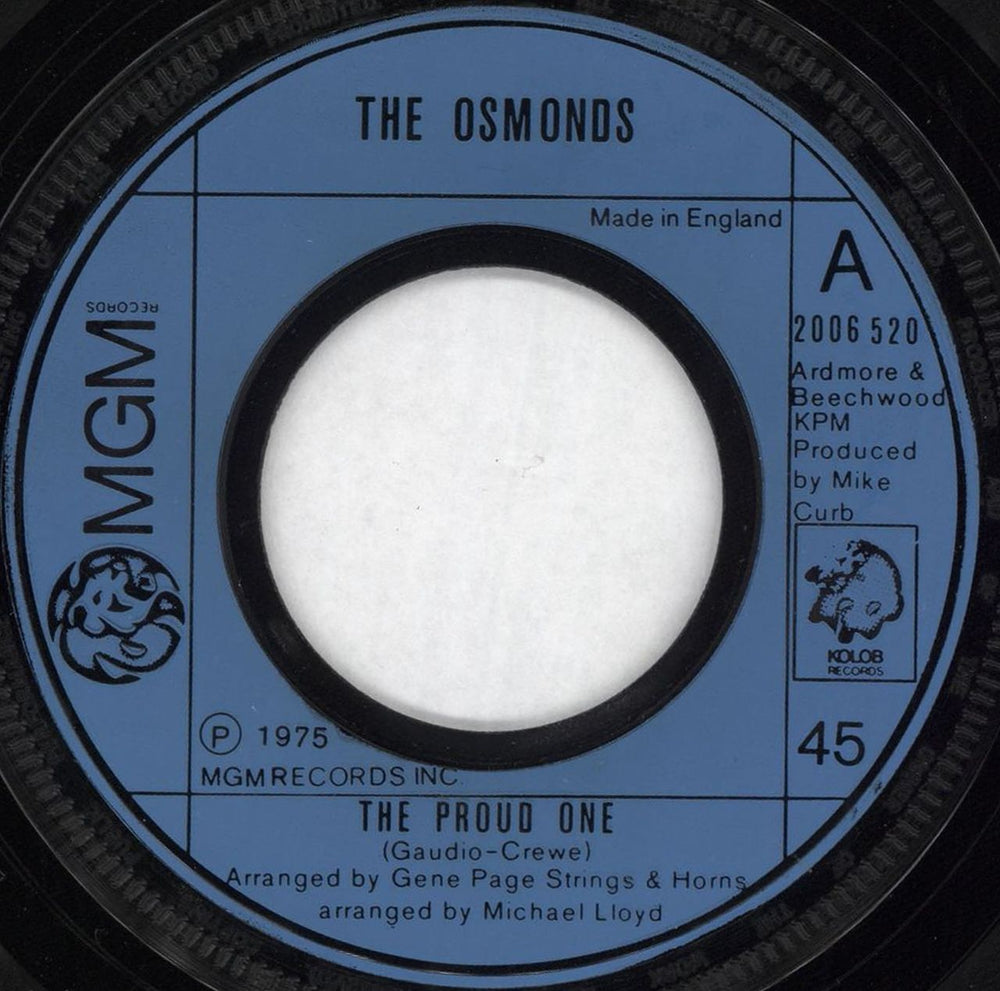 The Osmonds The Proud One - Wide centred UK 7" vinyl single (7 inch record / 45) 2006520