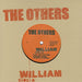 The Others William UK 7" vinyl single (7 inch record / 45) 9870859