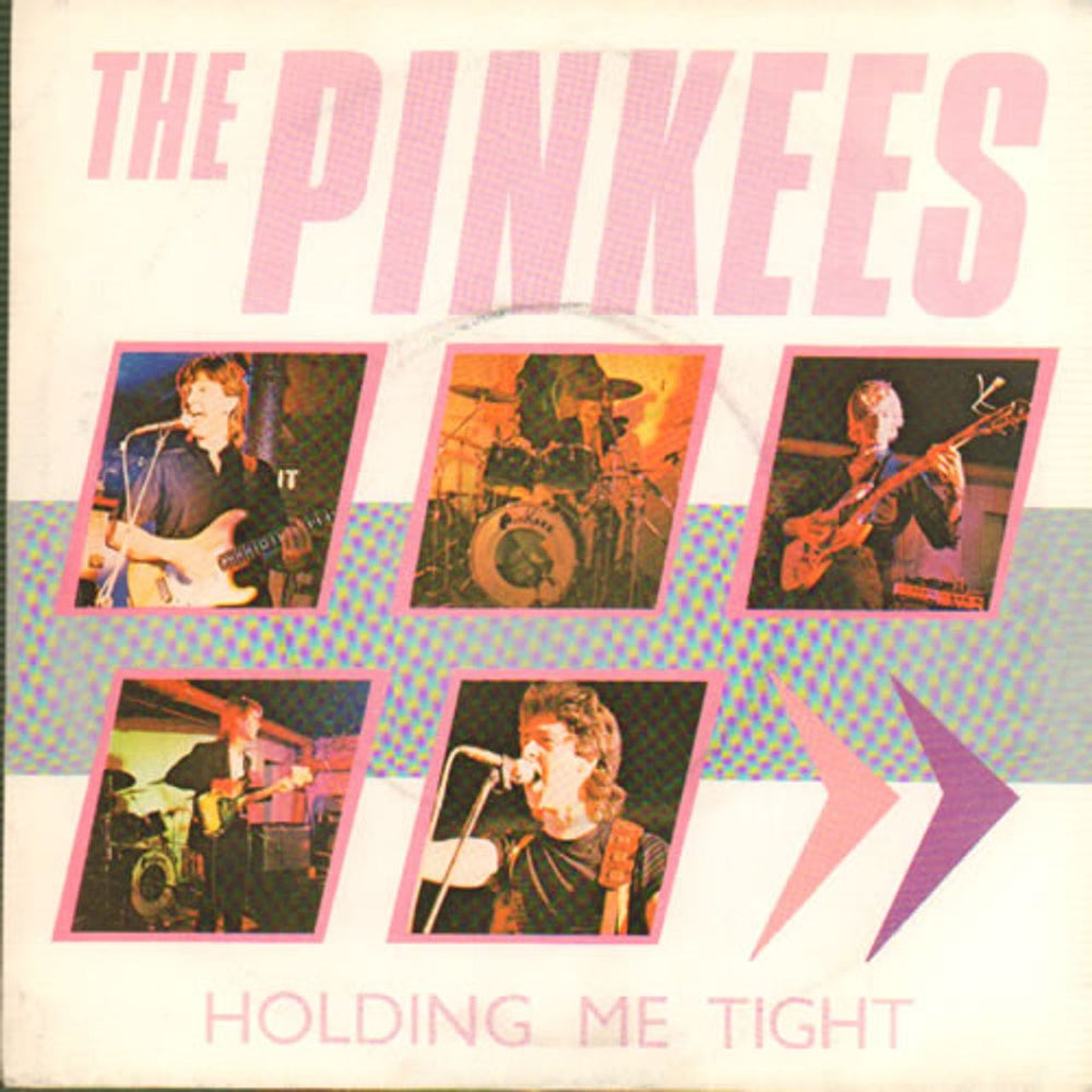 The Pinkees Holding Me Tight UK 7" vinyl single (7 inch record / 45) CR42