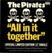 The Pirates All In It Together + Picture Sleeve UK 12" vinyl single (12 inch record / Maxi-single) K17113