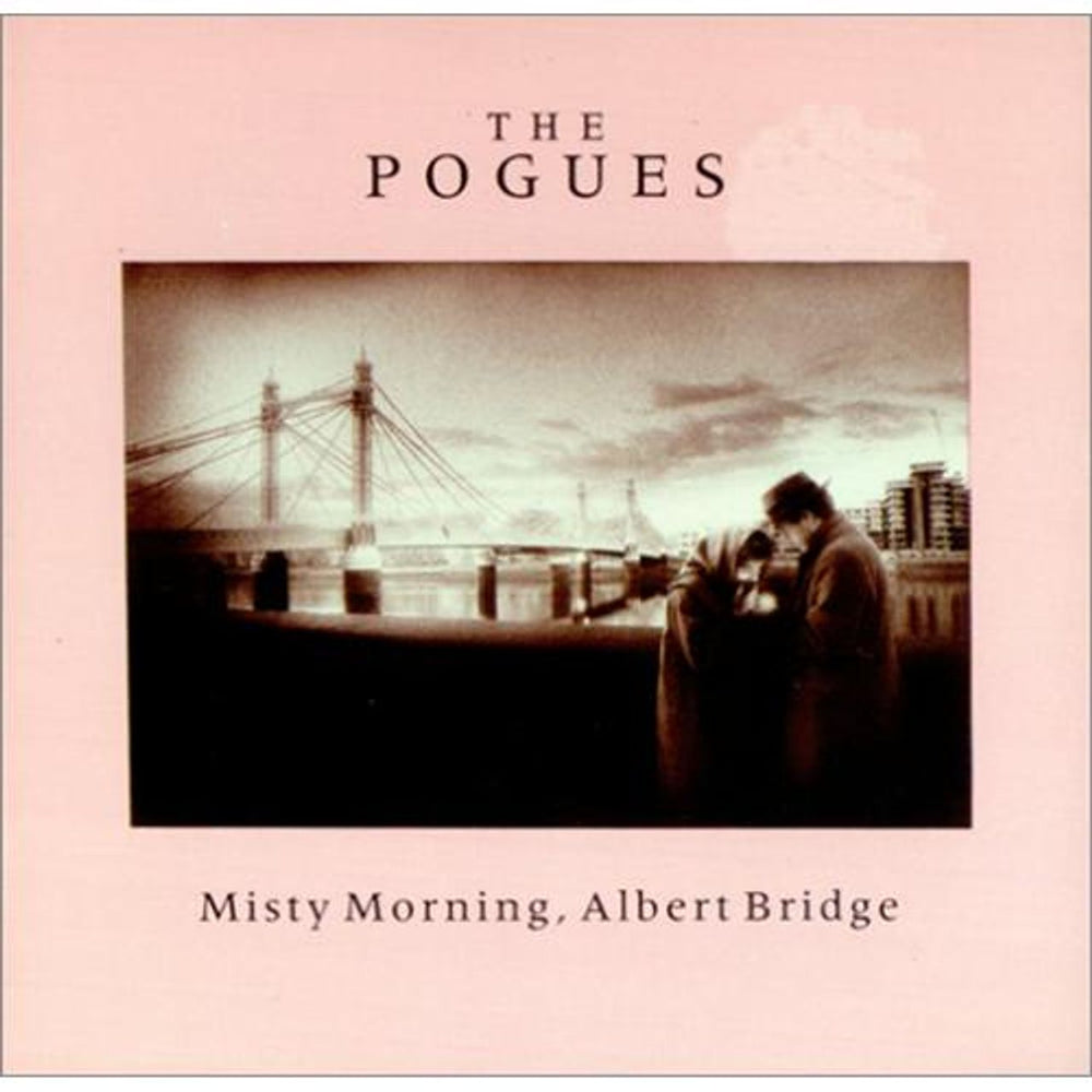 The Pogues Misty Morning Albert  Bridge UK 7" vinyl single (7 inch record / 45) YZ407