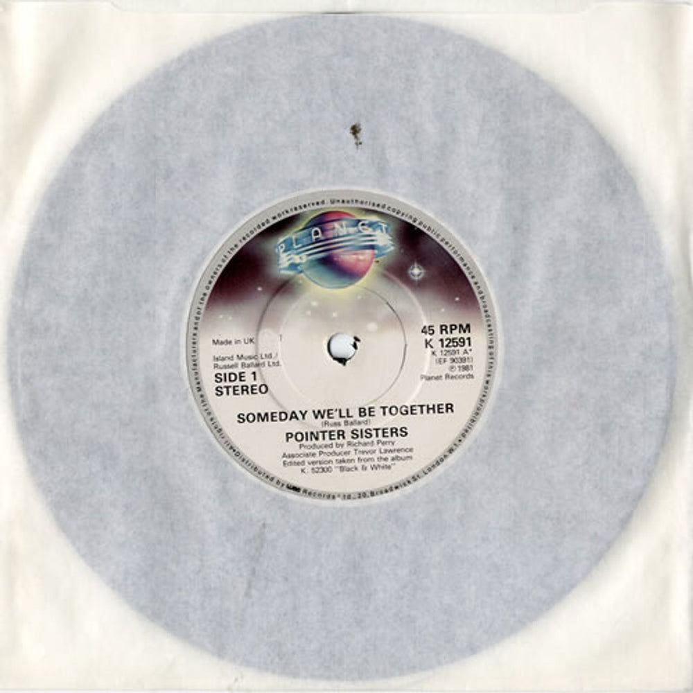 The Pointer Sisters Someday We'll Be Together UK 7" vinyl single (7 inch record / 45) K12591