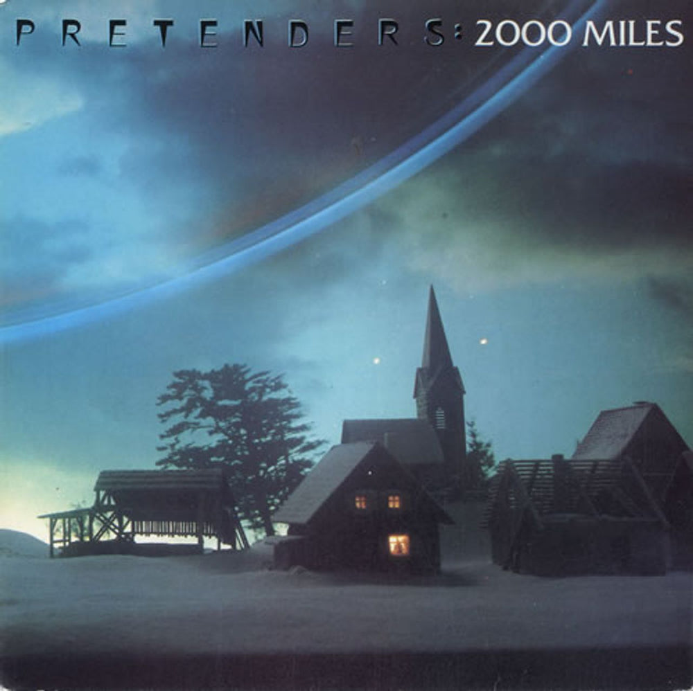 The Pretenders 2000 Miles UK 7" vinyl single (7 inch record / 45) ARE20F