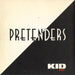 The Pretenders Kid UK 7" vinyl single (7 inch record / 45) YZ156