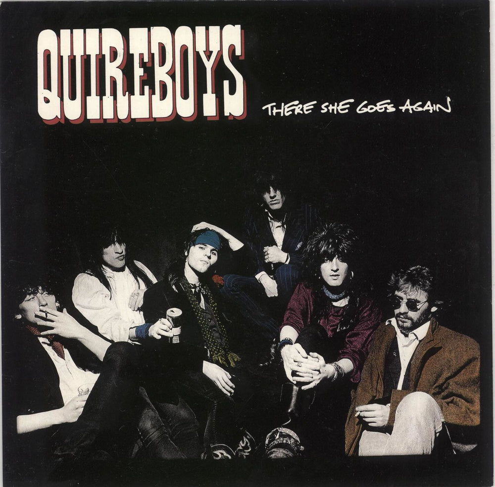 The Quireboys There She Goes Again - Stickered sleeve UK 7" vinyl single (7 inch record / 45) SUR46