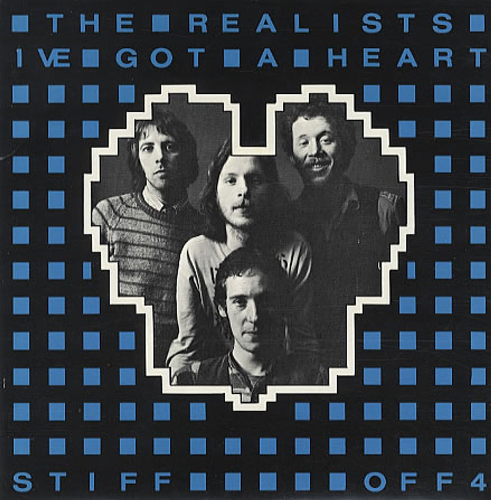 The Realists I've Got A Heart UK 7" vinyl single (7 inch record / 45) OFF4