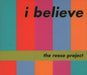 The Reese Project I Believe UK CD single (CD5 / 5") NWKCD63