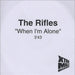 The Rifles When I'm Alone UK CD-R acetate CD-R ACETATE