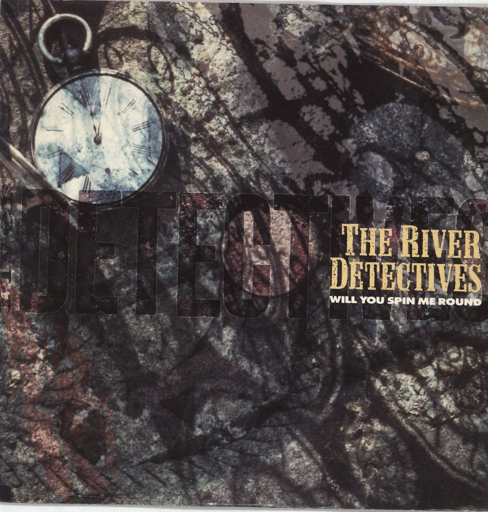 The River Detectives Will You Spin Me Around UK 7" vinyl single (7 inch record / 45) YZ467