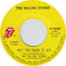 The Rolling Stones Ain't Too Proud To Beg - EX Japanese 7" vinyl single (7 inch record / 45)