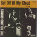 The Rolling Stones Get Off Off My Cloud - 1st German 7" vinyl single (7 inch record / 45) DL25205