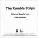 The Rumble Strips Girls And Boys In Love Mixes UK Promo CD-R acetate CD-R ACETATE