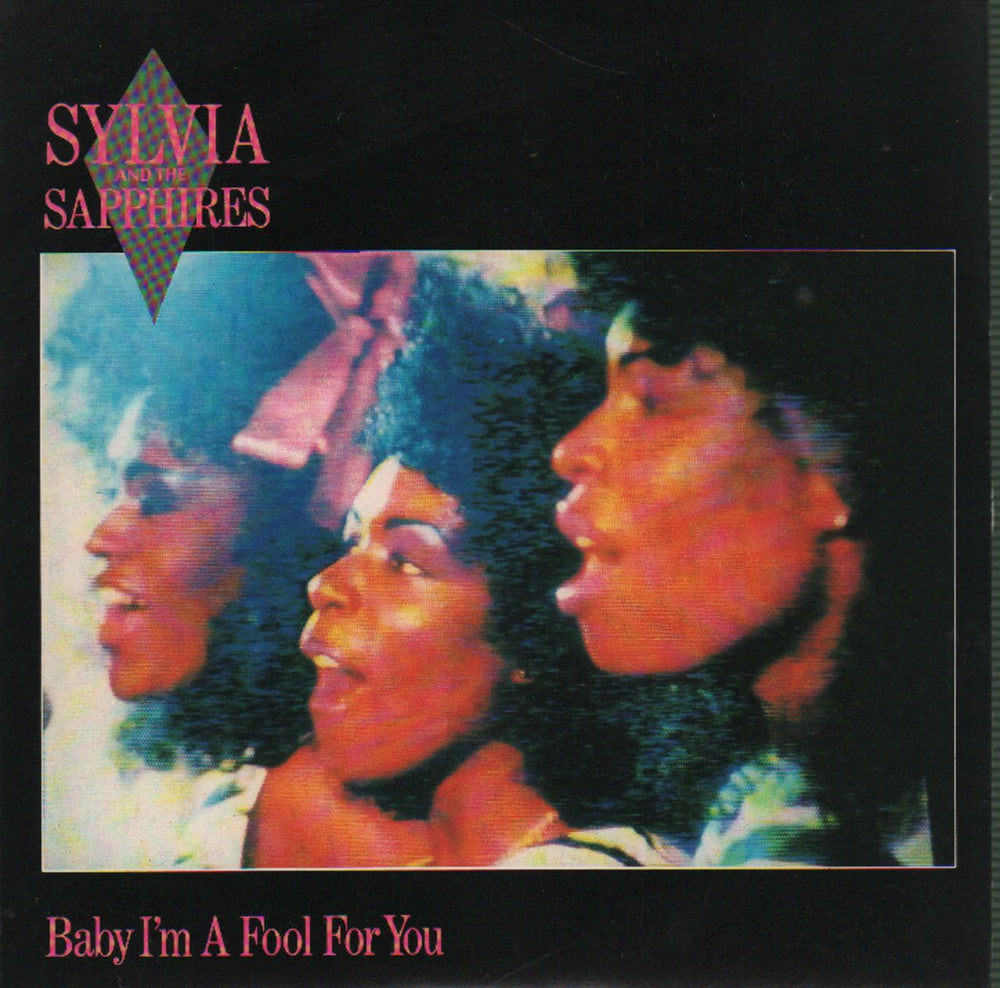 The Sapphires (UK) Baby I'm A Fool For You UK Promo 7" vinyl single (7 inch record / 45) BUY162