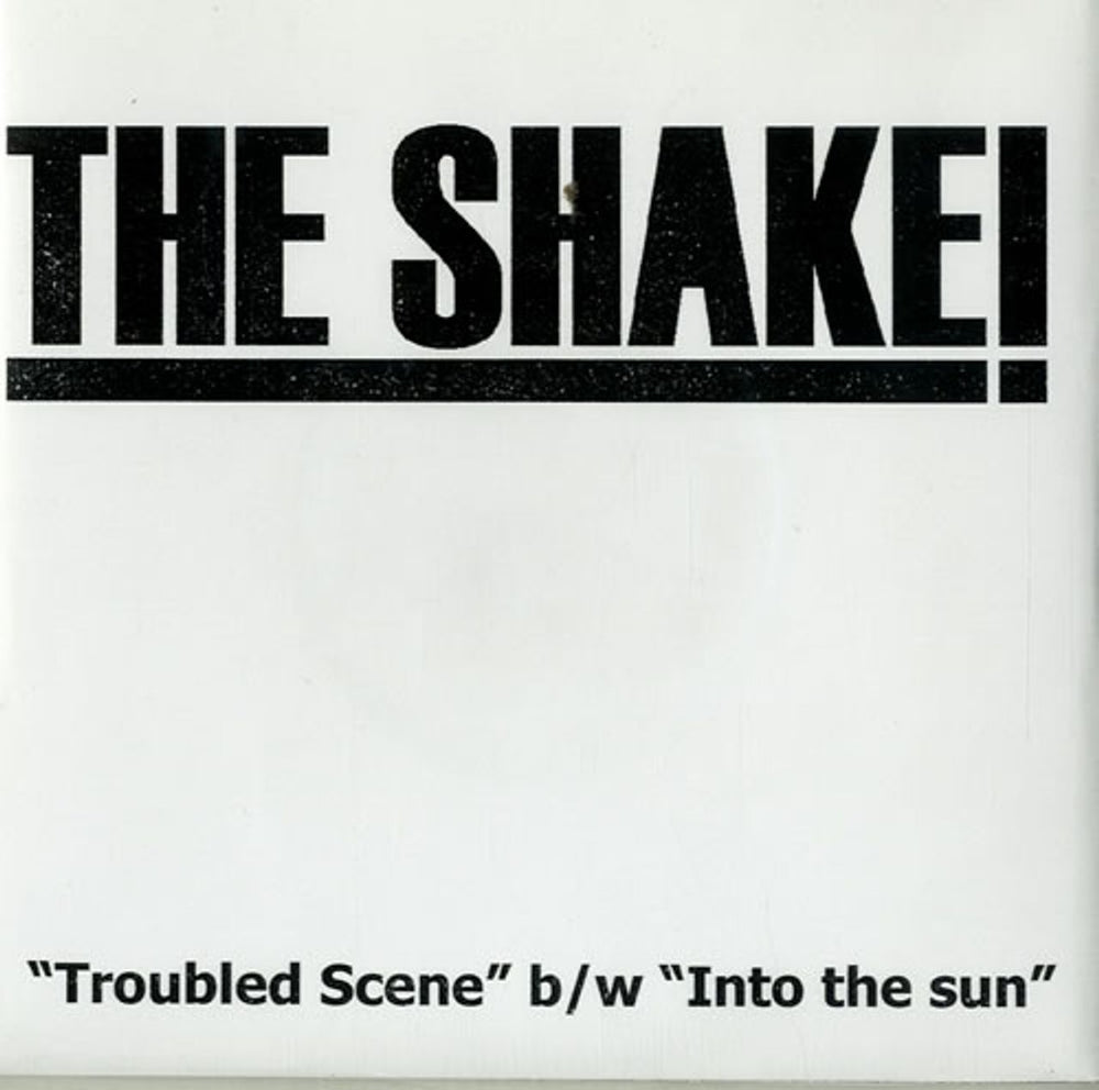 The Shake! Troubled Scene UK 7" vinyl single (7 inch record / 45) ROR001