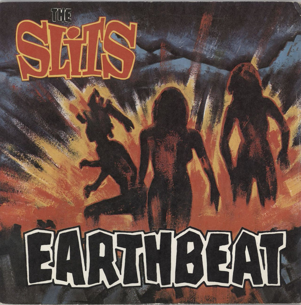 The Slits Earthbeat UK 7" vinyl single (7 inch record / 45) CBSA1498