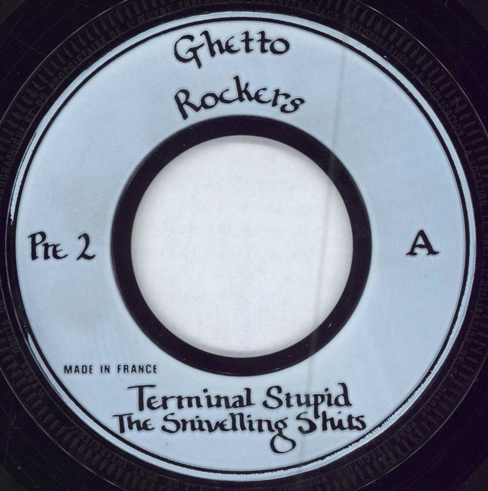 The Snivelling Shits Terminal Stupid - Wide centre - EX UK 7" vinyl single (7 inch record / 45) UP907TE780817