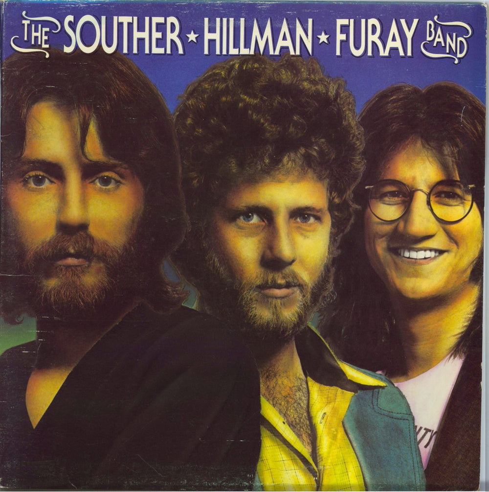 The Souther Hillman Furay Band The Souther-Hillman-Furay Band UK vinyl LP album (LP record) K53004