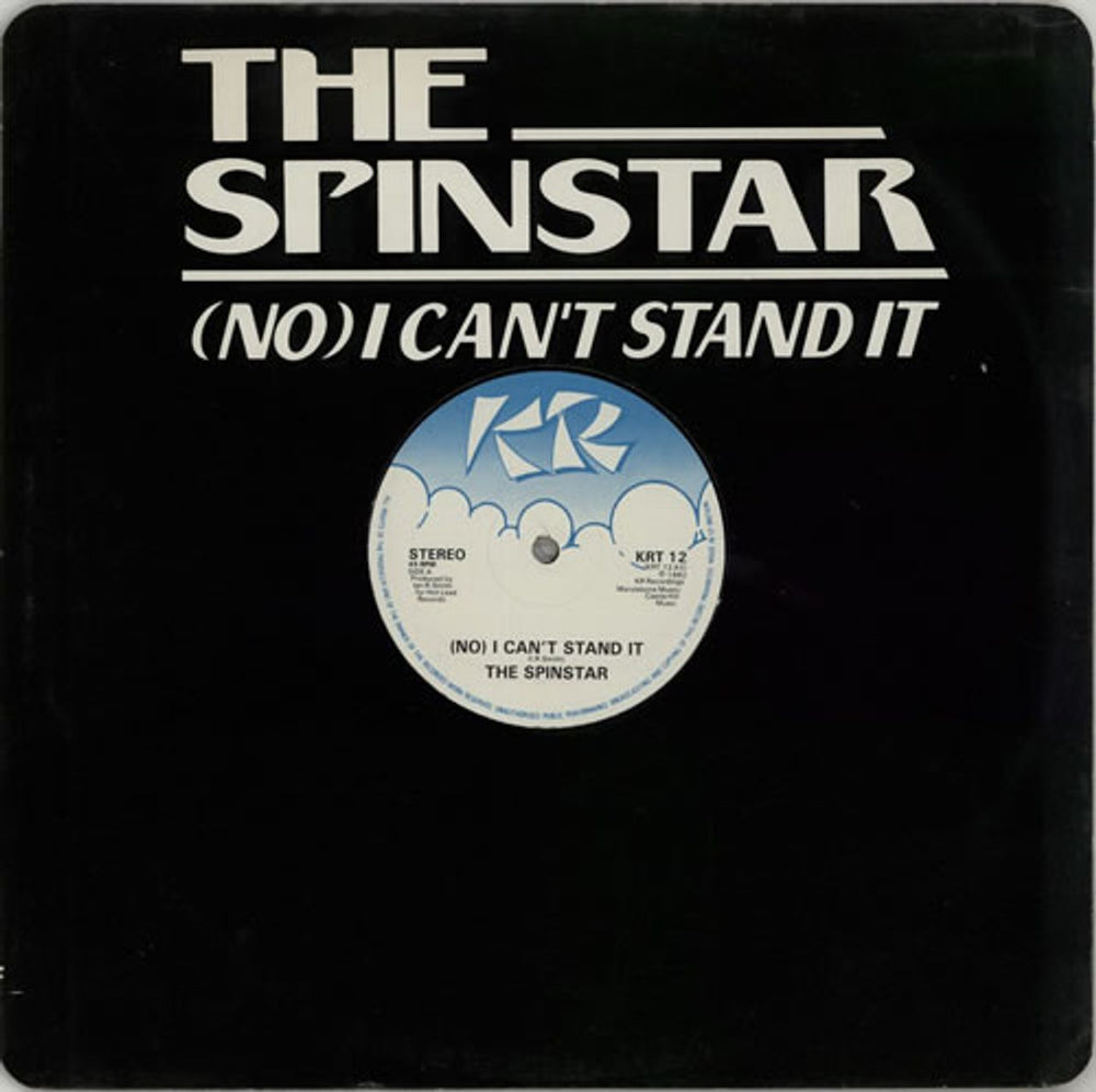 The Spinstar (No) I Can't Stand It UK 12" vinyl single (12 inch record / Maxi-single) KRT12