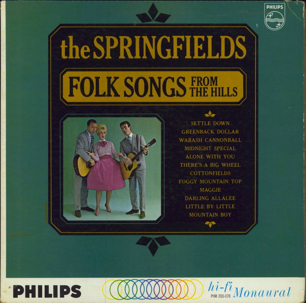 The Springfields (Folk) Folk Songs From The Hills US vinyl LP album (LP record) PHM200-076