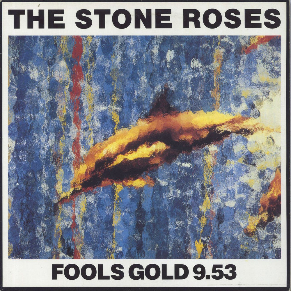 The Stone Roses Fools Gold - 2nd - VG UK 12" vinyl single (12 inch record / Maxi-single) ORET13