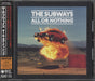 The Subways All Or Nothing Japanese Promo CD album (CDLP) WPCR-12903